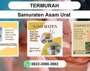 Termurah, 0822-2000-3882 Distributor Samuraten Asam Urat Lamongan