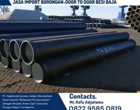 Jasa Pengiriman Import Pipa Baja Dari China Ke Indonesia