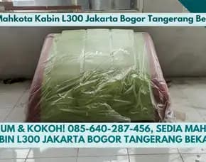 Premium & Kokoh, Sedia Mahkota Kabin L300 Jakarta Bogor Tangerang Bekasi