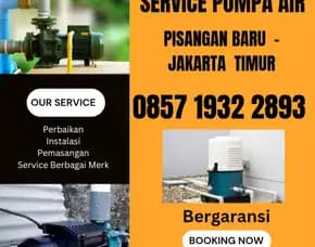 Tukang Service Pompa Air Daerah Pisangan Baru Jakarta Timur 0857 1932 2893