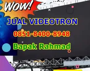 Wa 0851-84oo-8948, Jual Videotron Vertikal Di Hulu Sungai Selatan