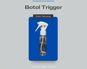 Harga Khusus Supplier Botol Trigger 100 Ml Pegandon, Pusat Botol Trigger 250 Ml Patebon