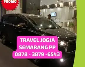 Travel Jogja Semarang Terpercaya, Tanpa Repot  Antar Jemput Di Lokasi