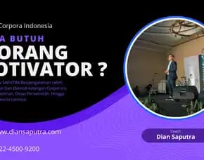Pembicara Leadership Cilacap , Terpercaya & Solutif, Dian Saputra