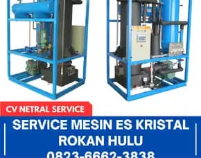 Service Mesin Es Kristal Rokan Hulu Teknisi Handal & Bergaransi 0823,6662,3838