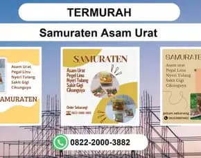 Termurah, 0822-2000-3882 Distributor Samuratenasam Urat Tangerang