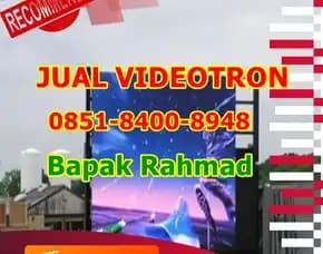 Wea (08x51 84oo 89x48) Jual Videotron Indoor Di Gorontalo Utara