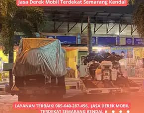 Layanan Terbaik,  Jasa Derek Mobil Terdekat Semarang Kendal