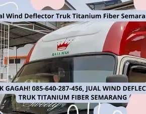 Super Fiber! Jual Wind Deflector Truk Titanium Fiber Semarang