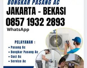 0857 1932 2893 Pasang Ac, Bongkar Pasang Ac, Lepas Ac Daerah Kayu Manis Jakarta Timur