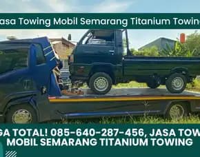 Siaga Total, Jasa Towing Mobil Semarang Titanium Towing