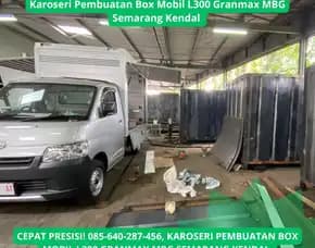 Responsif Canggih, Karoseri Pembuatan Box Mobil L300 Granmax Mbg Semarang Kendal
