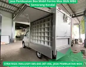 Strategis Inklusif, Jasa Pembuatan Box Mobil Formo Max Bgn Mbg Semarang Kendal
