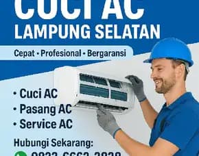 Cuci Ac Lampung Selatan Teknisi Profesional, Harga Terjangkau 0823,6662,3838