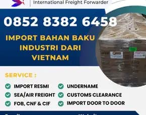 Import Bahan Baku Industri Dari Vietnam