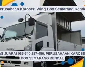 Kualitas Juara, Perusahaan Karoseri Wing Box Semarang Kendal