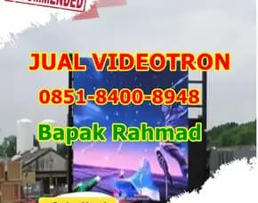 Wa (O8si 84oo 8g48) Jual Videotron Indoor Di Tana Tidung