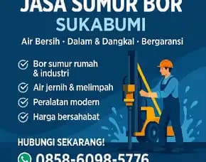 Jasa Sumur Bor Sukabumi