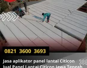 Pilihan Tepat 0821 3600  3693 Jual Panel Lantai Citicon Jawa Tengah