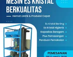 Harga Mesin Es Kristal Di Labuhanbatu 0823,6662,3838 Mulai 110 Juta, Siap Kirim & Pasang