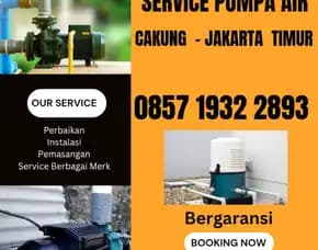 Tukang Service Pompa Air Cakung Jakarta Timur 0857 1932 2893