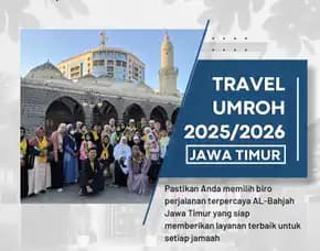 Paket Umroh Keluarga 2025 Donomulyo Malang Al Bahjah