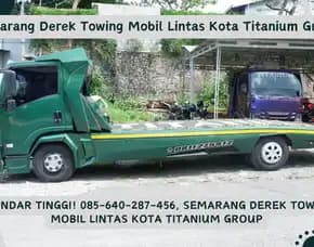Super Towing! Semarang Derek Towing Mobil Lintas Kota Titanium Group
