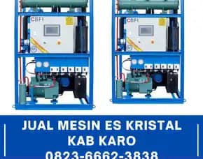 Harga Mesin Es Kristal Di Karo 0823,6662,3838 Mulai 110 Juta, Siap Kirim & Pasang