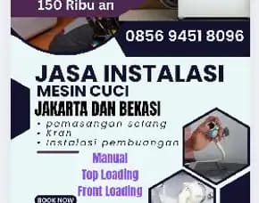 0856 9451 8096 Jasa Instalasi Mesin Cuci, Pasang Selang Mesin Cuci Matraman Jakarta Timur