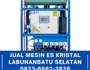 Jual Mesin Es Kristal Labuhanbatu Selatan 0823,6662,3838