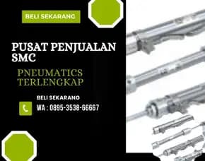 Sparepart Smc Pneumatics Cv. Sarana Utama Kerinci, Wa : 0895-3538-66667 Jambi