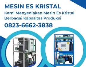 Distributor Mesin Es Kristal Labuhanbatu Utara 0823,6662,3838