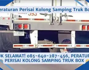 Proteksi Hebat, Peraturan Perisai Kolong Samping Truk Box