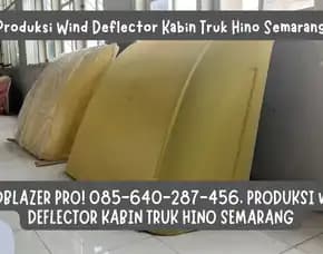 Topi Elit, Produksi Wind Deflector Kabin Truk Hino Semarang