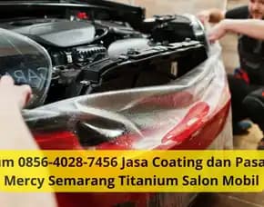 Wow Jasa Coating Dan Pasang Ppf Mercy Semarang Titanium Salon Mobil