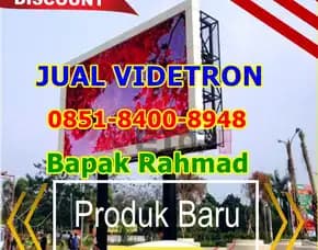 Wea (08x51 84oo 89x48) Jual Videotron Vertikal Di Kubu Raya