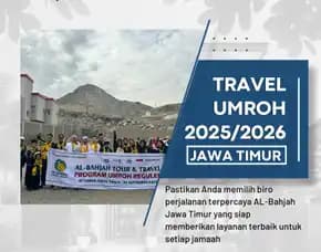 Travel Umroh Syawal 2025 Ampelgading Malang Al Bahjah