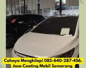 Cahaya Mengkilap, Jasa Coating Mobil Semarang