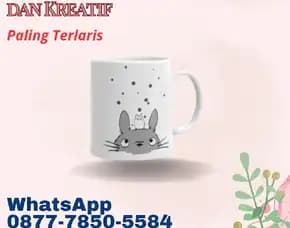 Paling Terlaris, Wa./Call 0877-7850-5584, Jasa Cetak Mug Unik Dan Kreatif,Di  Larangan Tangerang