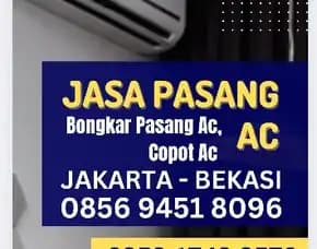 Jasa Pasang Ac Profesional, Bongkar Pasang Ac, Jasa Lepas Ac Pondok Kelapa Jakarta Timur