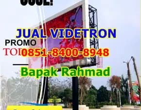 Wea (08x51 84oo 89x48) Jual Videotron Vertikal Di Halmahera Selatan