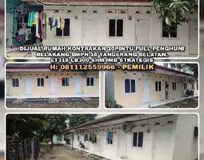 Dijual Rumah Kontrakan 10pintu Full Penghuni Di Tangerang Selatan.Lt315 Lb300 Shm Imb Strategis