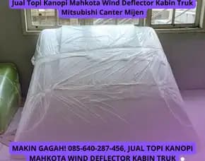 Makin Gagah, Produsen Topi Kanopi Mahkota Wind Deflector Kabin Truk Mitsubishi Canter Mijen