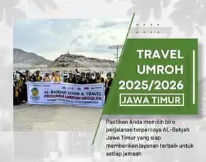 Paket Umroh Keluarga 2025 Pagelaran Malang Al Bahjah