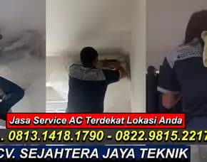 Wa. 0822.9815.2217 - 0813.1418.1790 Jasa Service Ac, Cuci Ac, Bongkar Pasang Ac Komplek Arco Pengasinan, Sawangan, Depok Terdekat – Cv. Sejahtera Jaya Teknik