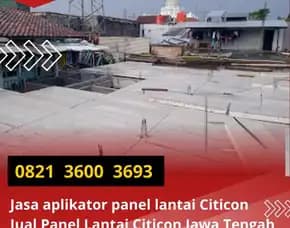Kualitas Tangguh 0821  3600  3693 Panel Lantai Citicon Terbaik Di Jawa Tengah