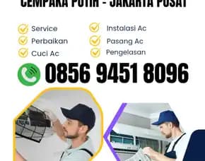 0856 9451 8096 Service Ac - Tukang Ac Daerah Cempaka Putih Jakarta Pusat