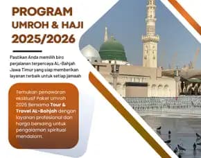 Travel Umroh Akhir Tahun 2025 Kromengan Malang Bersama Al Bahjah