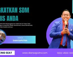 Trainer Motivator Medan, Terpercaya & Solutif, Dian Saputra