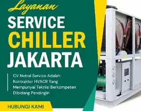 Spesialis Service Chiller Jakarta Pusat 0823-6662-3838